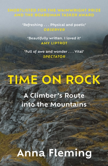 Time on Rock : A Climber's Route into the Mountains-9781838851798