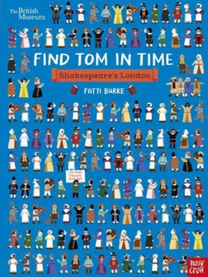 British Museum: Find Tom in Time: Shakespeare's London-9781839945168