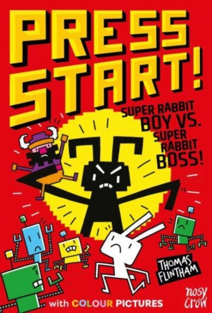 Press Start! Super Rabbit Boy vs Super Rabbit Boss!-9781839949302