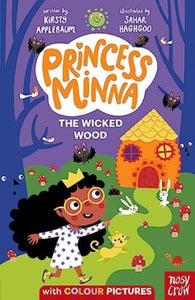 Princess Minna : The Wicked Wood-9781839949425