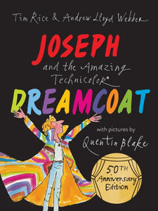 Joseph and the Amazing Technicolour Dreamcoat-9781843655398