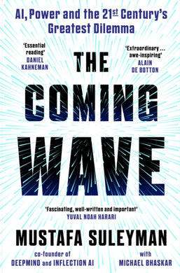 The Coming Wave : the ground-breaking book from the ultimate AI insider-9781847927484