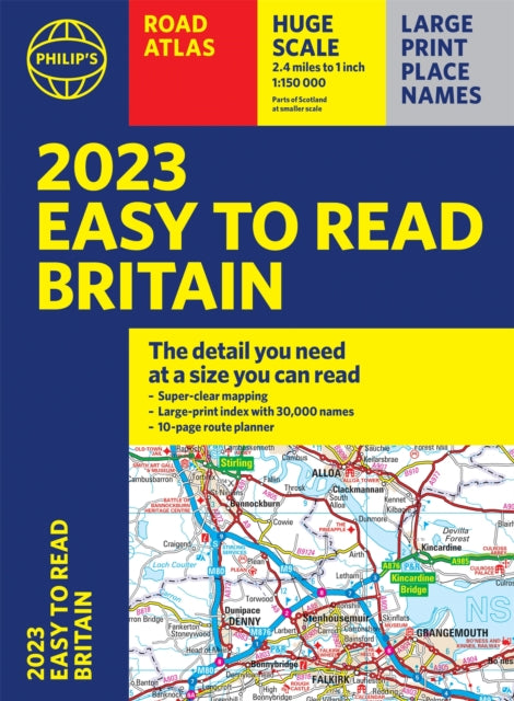 2023 Philip's Easy to Read Road Atlas Britain : (A4 Paperback)-9781849075954