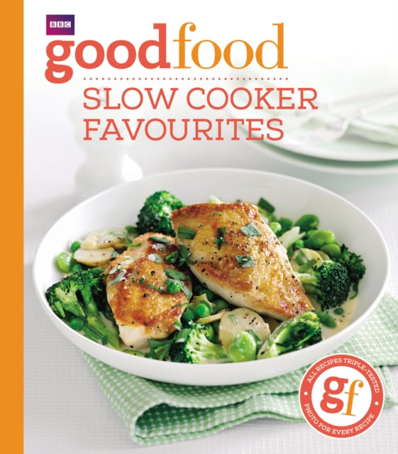 Good Food: Slow Cooker Favourites-9781849908696