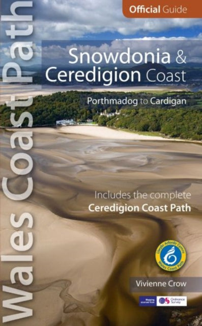 Snowdonia & Ceredigion Coast : Porthmadog to Cardigan-9781908632258