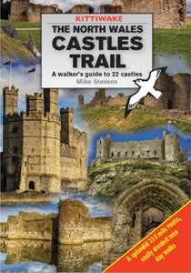 NORTH WALES CASTLES TRAIL-9781908748560