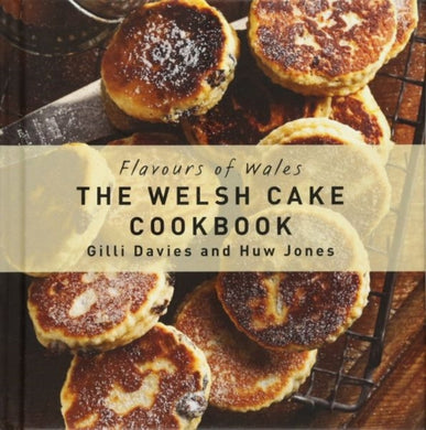 The Welsh Cake Cookbook-9781910862025