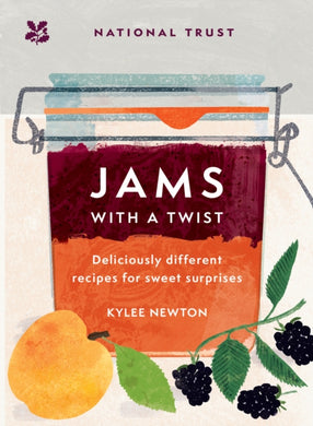 Jams With a Twist : 70 Deliciously Different Jam Recipes to Inspire and Delight-9781911657385