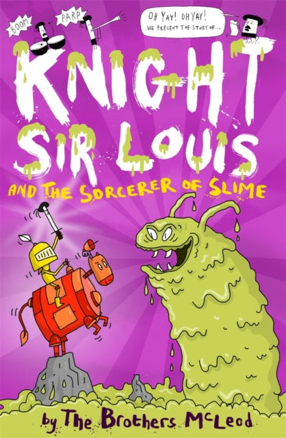 Knight Sir Louis and the Sorcerer of Slime-9781913101688