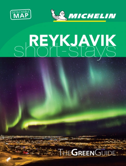Reykjavik - Michelin Green Guide Short Stays : Short Stay-9782067239951